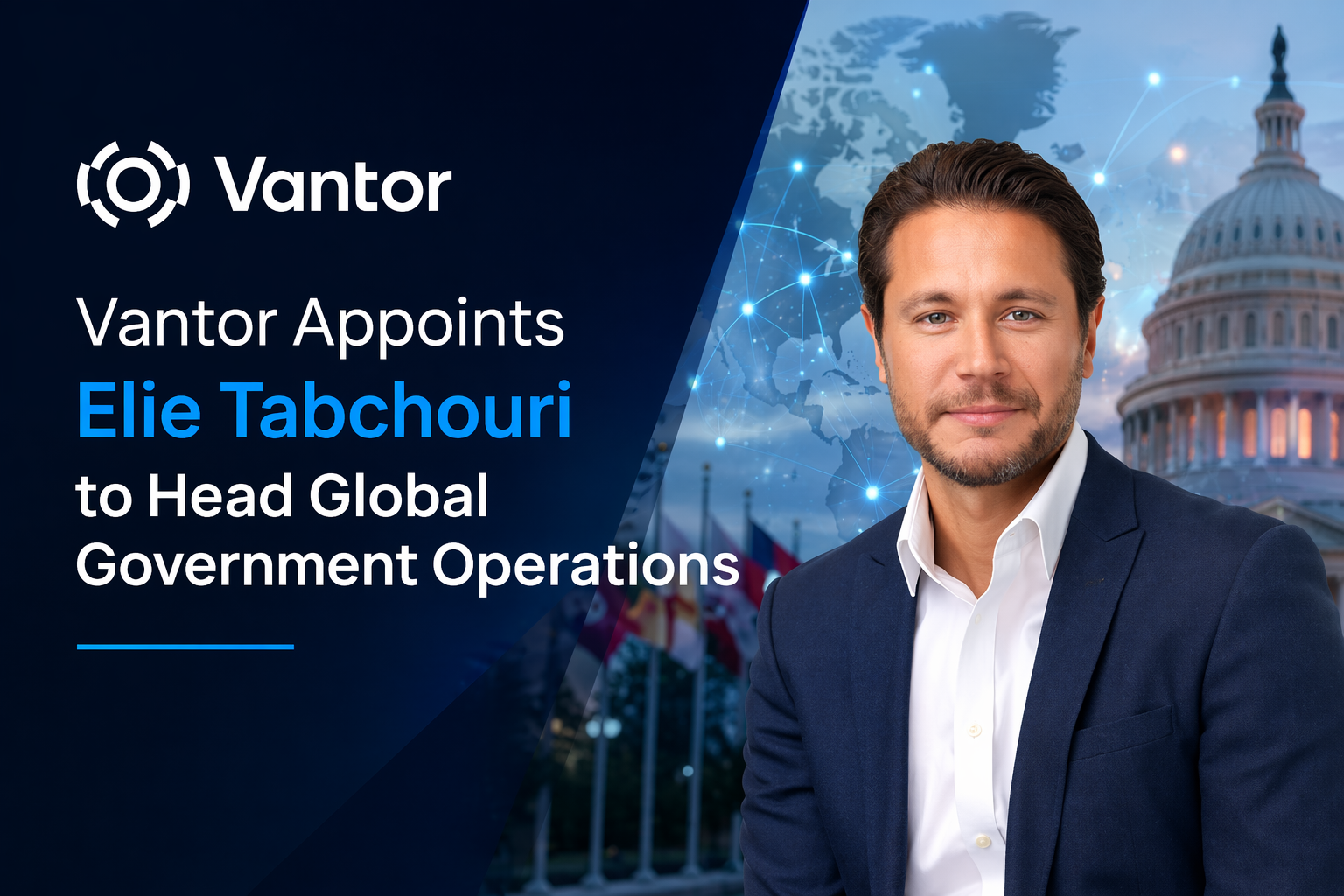 Vantor Appoints Elie Tabchouri to Head Global Government Operations