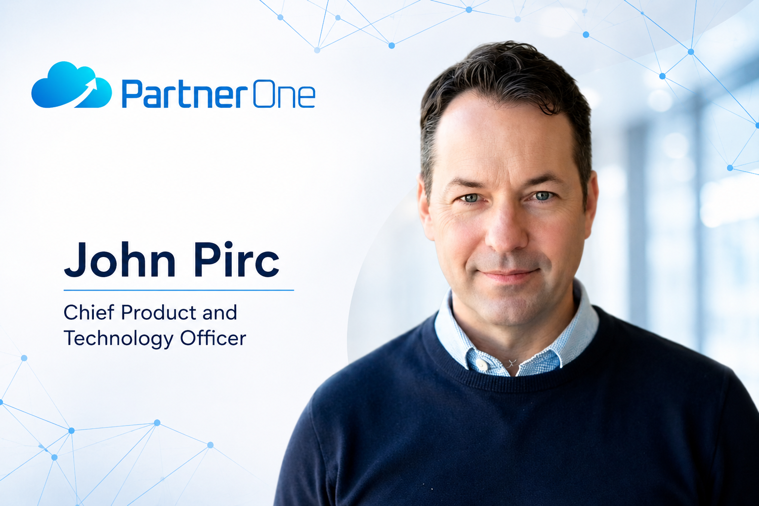 PartnerOne Names John Pirc (JP) Chief Product and Technology Officer for Cybersecurity Portfolio